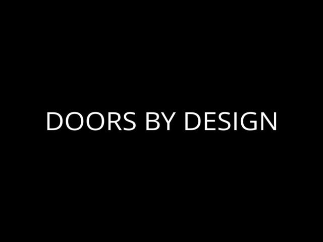 white text reading 'DOORS BY DESIGN' on a black background.